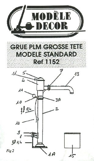 Grue PLM grosse tête modèle standard
