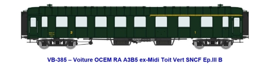 Voiture OCEM RA A3B5 ex-Midi Toit Vert SNCF Ep.III B